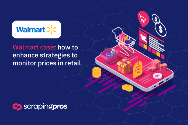How Web Scraping Powers Walmart’s Dynamic Pricing