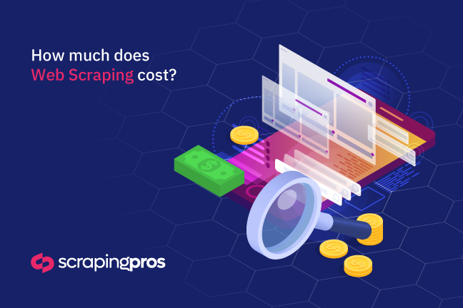 How Much Does Web Scraping Cost? Complete Pricing Guide for 2025