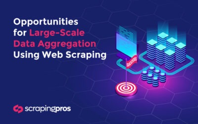 Opportunities for Large-Scale Data Aggregation Using Web Scraping